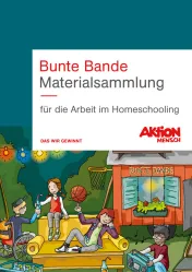 Ein Bild der Bunten Bande. Darüber der Text "Bunte Bande, Materialsammlung für die Arbeit im Homeschooling"