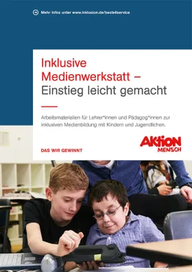 Broschüre "Inklusive Medienwerkstatt"